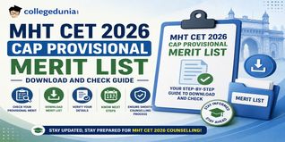 MHT CET 2026 CAP Provisional Merit List: Download and Check Guide